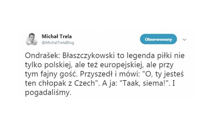 Ondrasek o spotkaniu z Błaszczykowskim :D